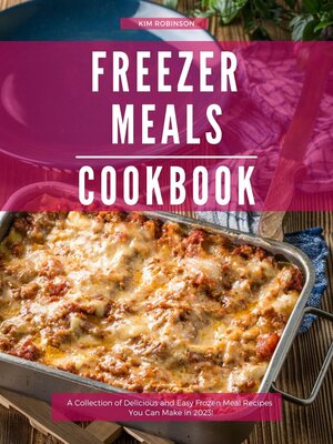 cover image of Freezer Meals Cookbook
